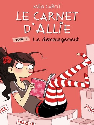 cover image of Le Carnet d'Allie 1--Le déménagement